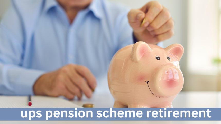 UPS Pension Scheme Retirement